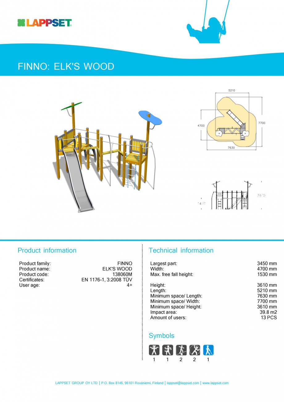 Pagina 1-Echipament de joaca pentru copii - ELK'S WOOD 138060M LAPPSET NEW FINNO Fisa tehnica Engleza...