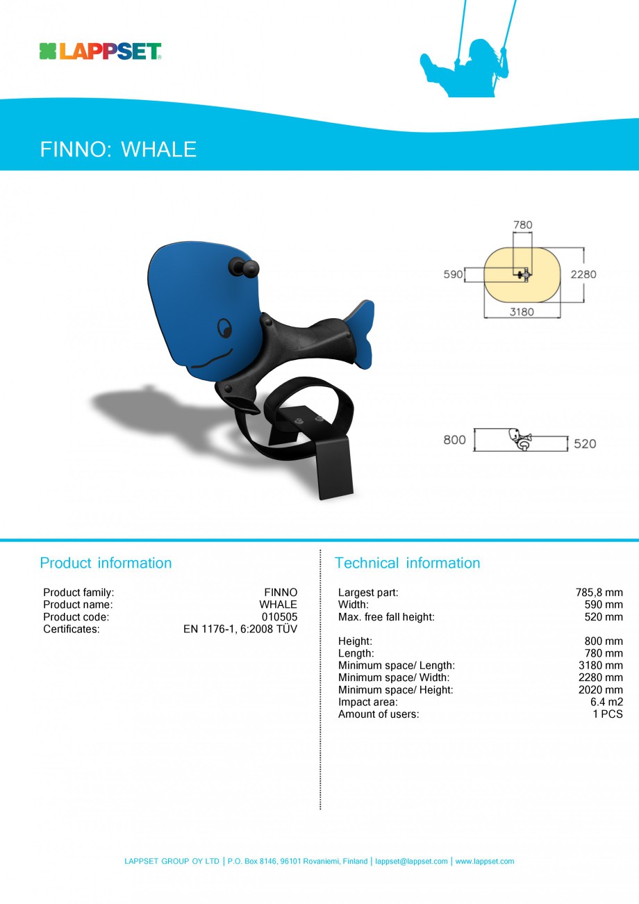 Pagina 1-Echipament de joaca pentru copii - WHALE 010505 LAPPSET NEW FINNO Fisa tehnica Engleza FINNO: WHALE
...