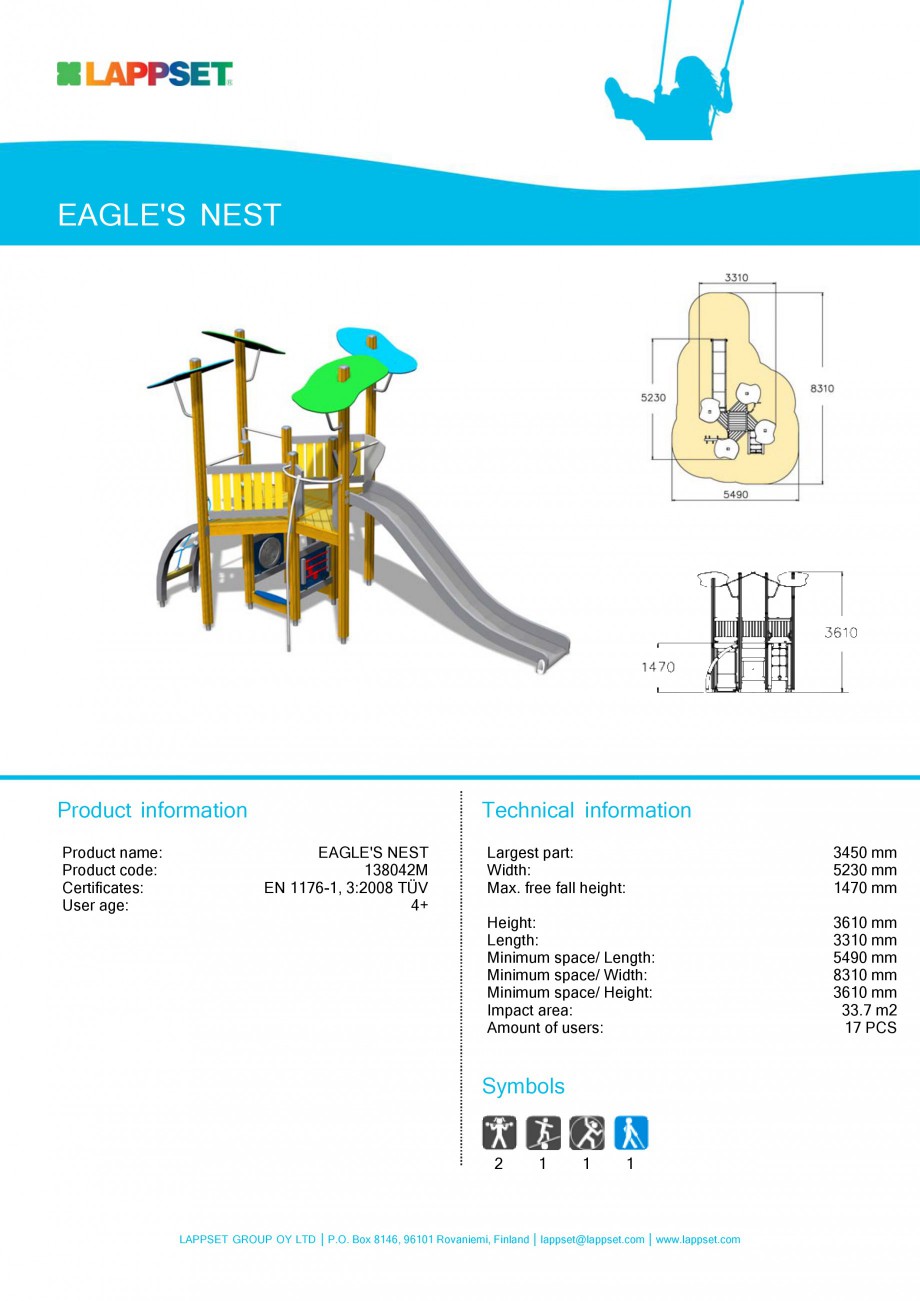 Pagina 20-Echipamente de joaca din lemn pentru copii LAPPSET NEW FINNO Fisa tehnica Engleza ymbols

2

LAPPSET...