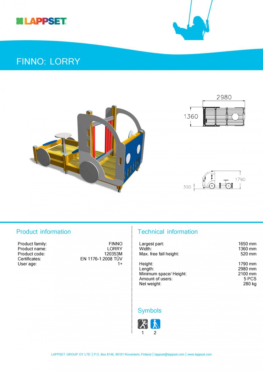 Pagina 35-Echipamente de joaca din lemn pentru copii LAPPSET NEW FINNO Fisa tehnica Engleza 08 TÜV
1-4
...