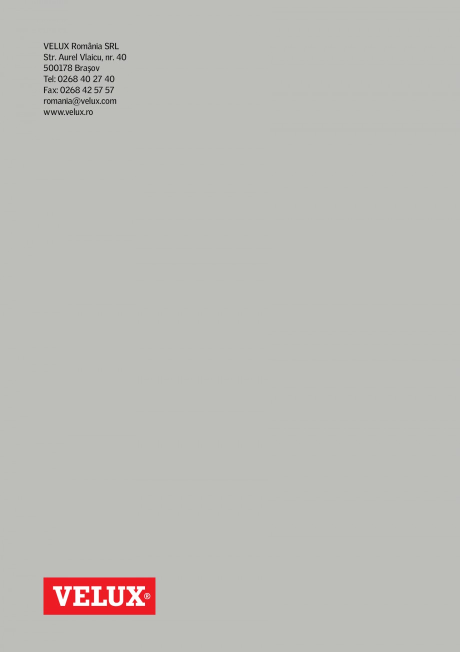 Pagina 4-Marcajul CE - 2013 VELUX VELUX CSP Certificare produs Romana entiﬁcare care conţine
informaţii...