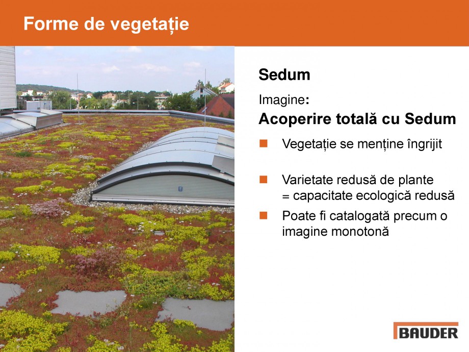 Pagina 5-Acoperisuri verzi - Metode de inverzire si intretinere BAUDER Catalog, brosura Romana ație
...