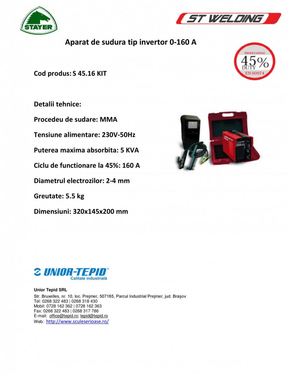 Pagina 1-Aparat de sudura tip invertor STAYER WELDING 0-160 A Fisa tehnica Romana Aparat de sudura tip...
