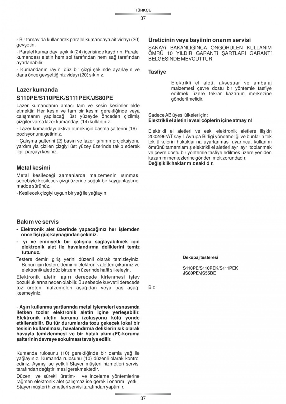 Pagina 42-Fierastraie electrice - Manual utilizare STAYER S 110PE, JS 80 PE Instructiuni montaj, utilizare...