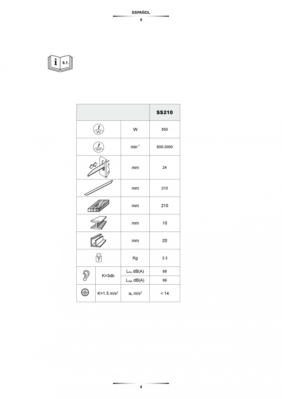 Pagina 4-Fierastrau sabie 850 W - Manual utilizare STAYER SS 210  Instructiuni montaj, utilizare Engleza,...