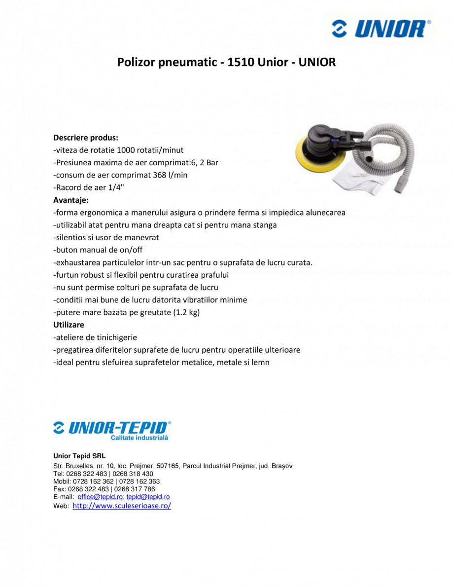 Pagina 1-Polizor pneumatic UNIOR 1510 Fisa tehnica Romana Polizor pneumatic - 1510 Unior - UNIOR

Descriere...