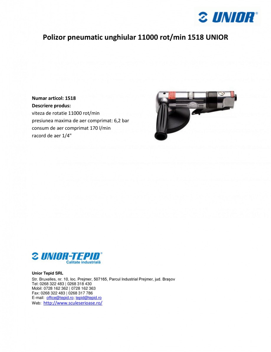 Pagina 1-Polizor pneumatic unghiular 11000 rot min UNIOR 1518 Fisa tehnica Romana Polizor pneumatic unghiular...