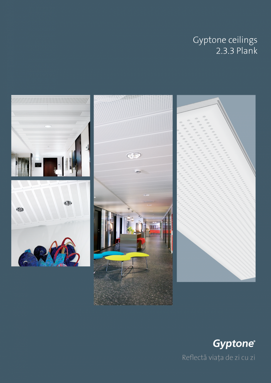 Pagina 1-Plafoane casetate Saint-Gobain Rigips GYPTONE® PLANK Catalog, brosura Romana Gyptone ceilings
2....