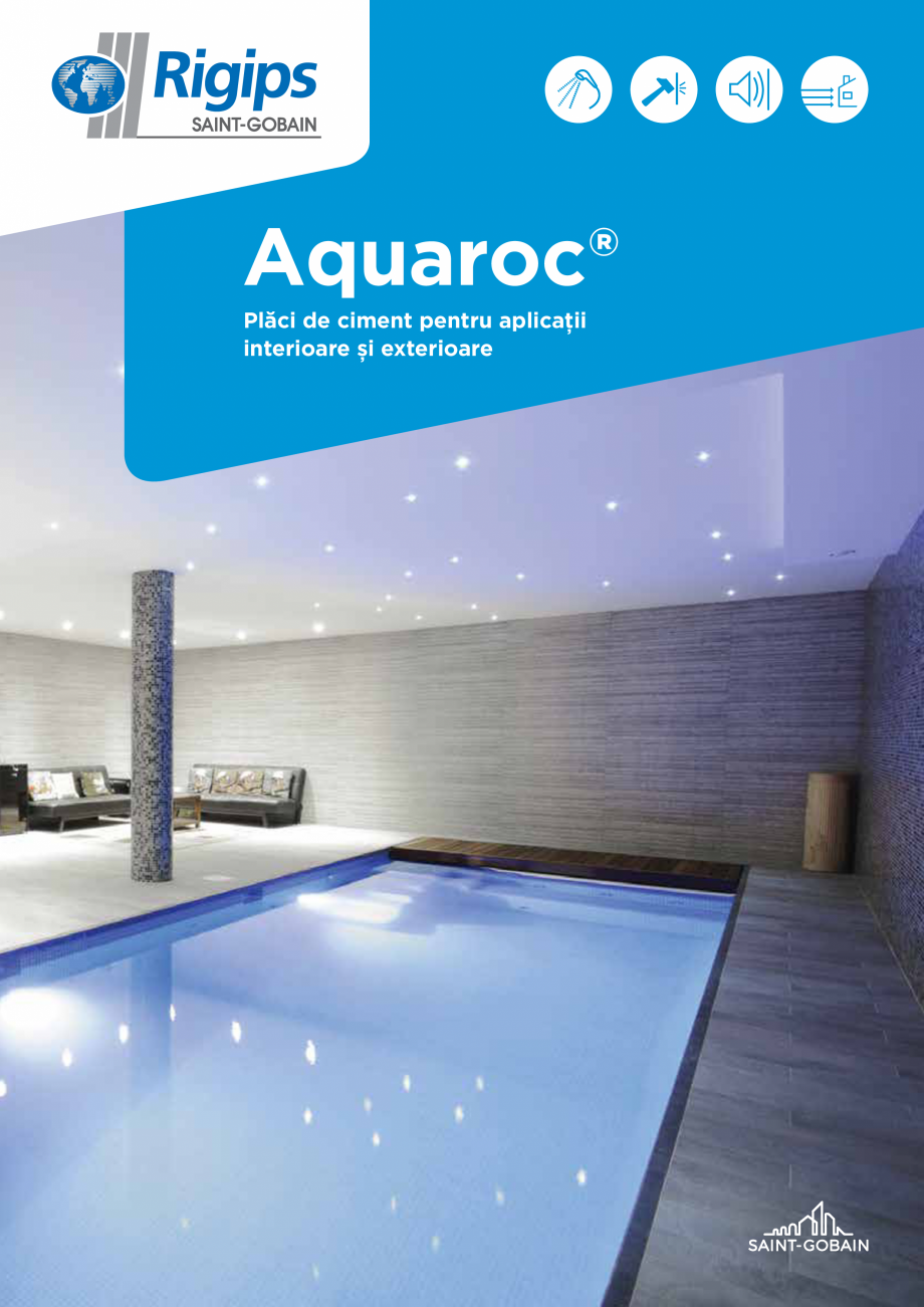 Pagina 1-Placi de ciment pentru aplicatii interioare si exterioare Saint-Gobain Rigips Aquaroc® Catalog, ...