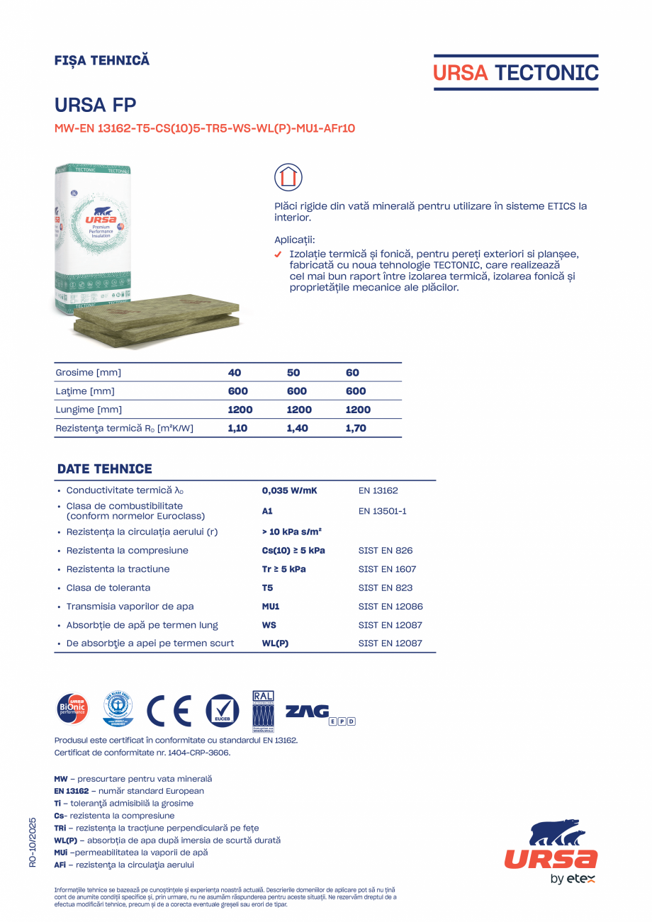 Pagina 1-Plăci rigide din vată minerală URSA TECTONIC FP Fisa tehnica Romana FIȘA TEHNICĂ

URSA FP
MW-EN...