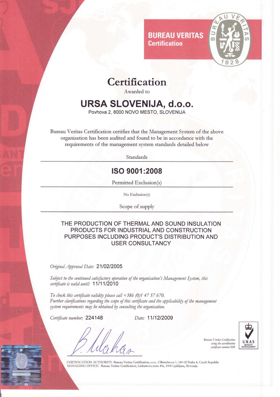 Pagina 1-Certificat ISO 9001
  Certificare produs Engleza Certification
Awatded to

URSASLOVENIJA, d.o.o....