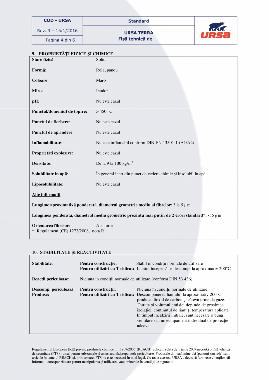 Pagina 4-Fisa de Securitate URSA URSA TERRA 68Ph Certificare produs Romana atei minerale în condiții de...
