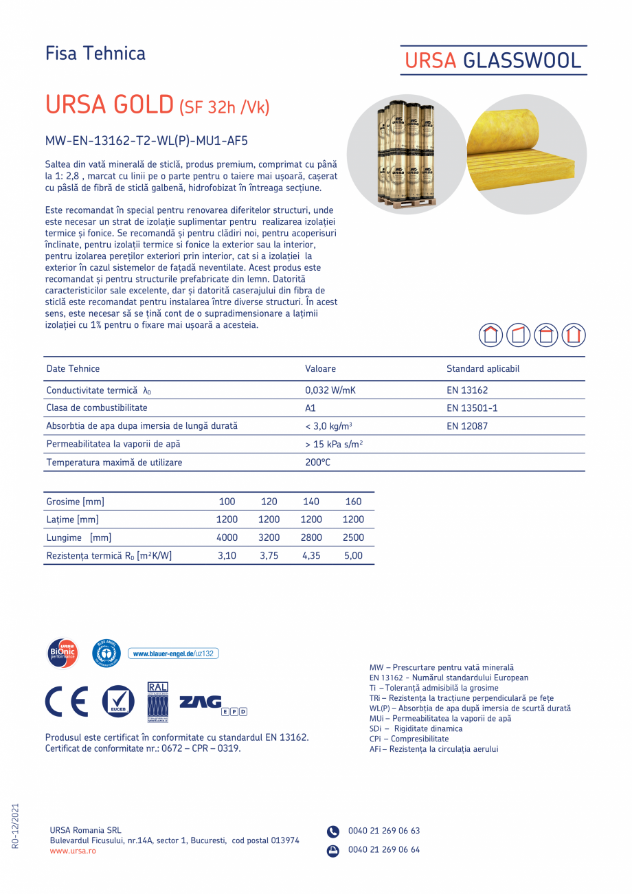Pagina 1-Saltea din vată minerală de sticlă URSA URSA GOLD SF 32 h/Vk Fisa tehnica Romana Fisa Tehnica
...