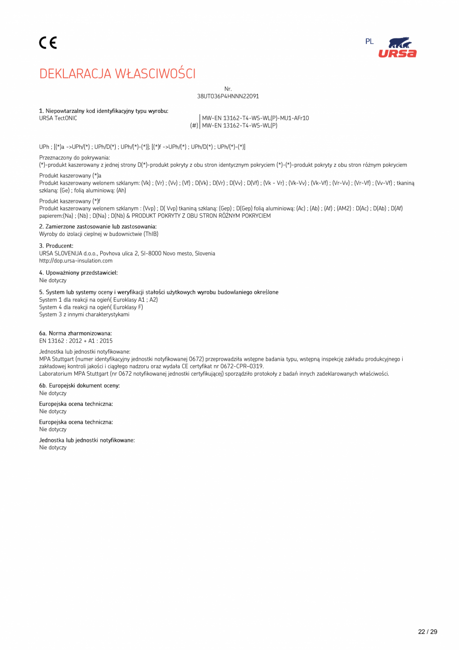 Pagina 22 - Declaratie de performanta URSA TECTONIC UPh/Vv Certificare produs Romana to, 02.09.2022
...