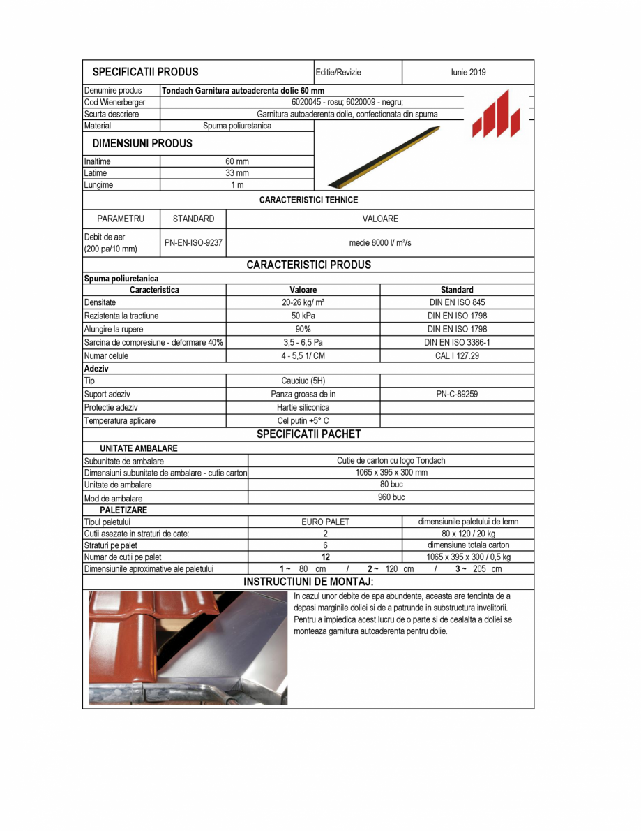 Pagina 1 - Fisa tehnica garnitura autoaderenta dolie _60 mm TONDACH Fisa tehnica Romana SPECIFICATII...