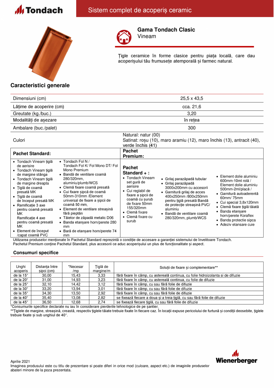 Pagina 1-Tigla ceramica TONDACH Vineam Fisa tehnica Romana Sistem complet de acoperiș ceramic
Gama Tondach...