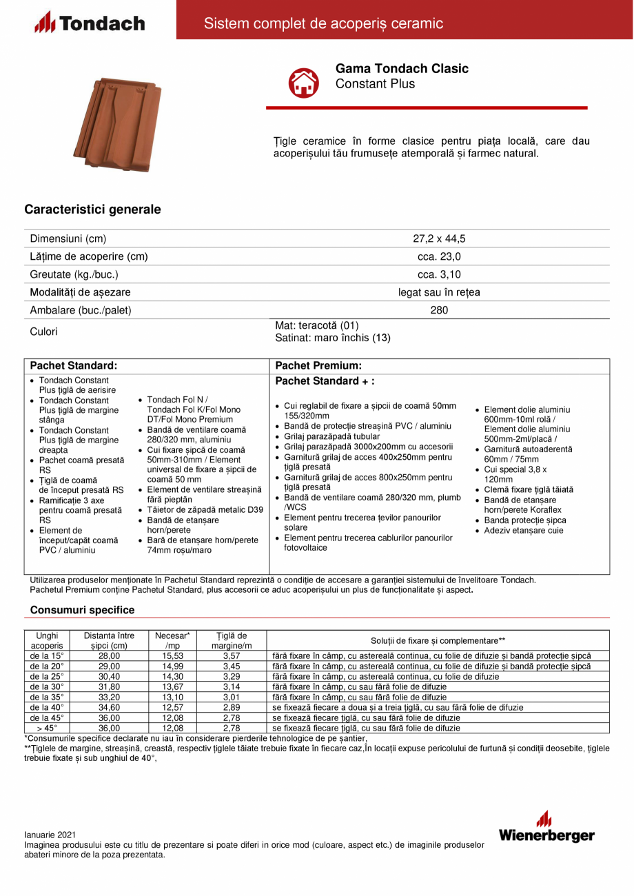 Pagina 1-Tigla ceramica TONDACH Constant Plus Fisa tehnica Romana Sistem complet de acoperiș ceramic
Gama...