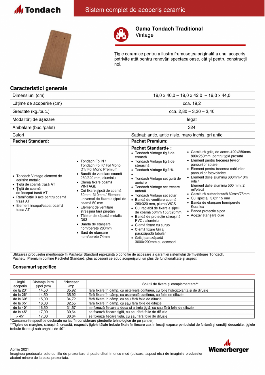 Pagina 1-Tigla ceramica TONDACH Vintage Fisa tehnica Romana Sistem complet de acoperiș ceramic
Gama Tondach ...