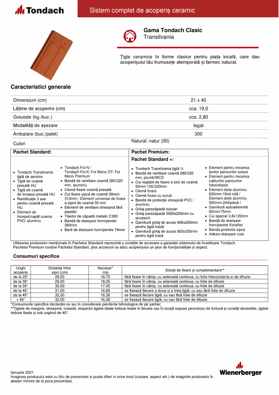 Pagina 1-Tigla ceramica TONDACH Transilvania Fisa tehnica Romana Sistem complet de acoperiș ceramic
Gama...