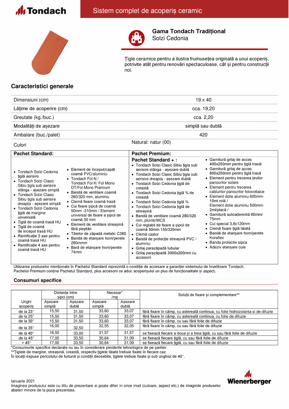 Pagina 1-Tigla ceramica TONDACH Solzi Cedonia natural Fisa tehnica Romana Sistem complet de acoperiș ceramic...