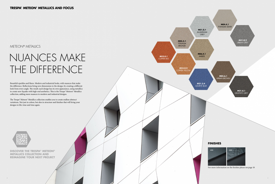 Pagina 3-Catalog Trespa® Meteon® Metallics and Focus TRESPA Catalog, brosura Engleza ith nuances that...