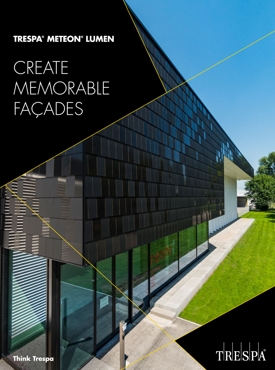 Pagina 1 - Catalog Trespa® Meteon® Lumen TRESPA Catalog, brosura Engleza CREATE
MEMORABLE...