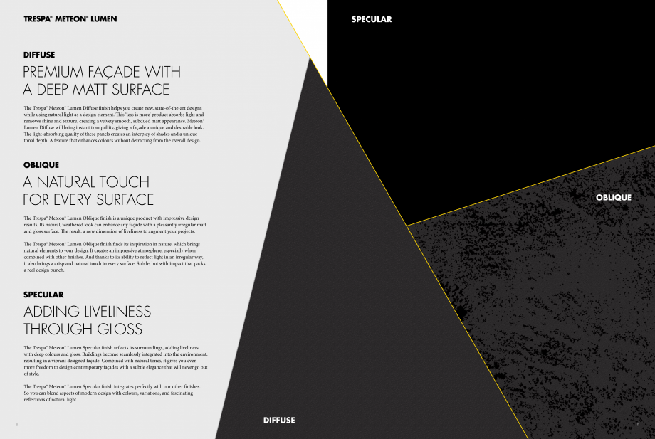 Pagina 5-Catalog Trespa® Meteon® Lumen TRESPA Catalog, brosura Engleza le
in diffuse to give the...
