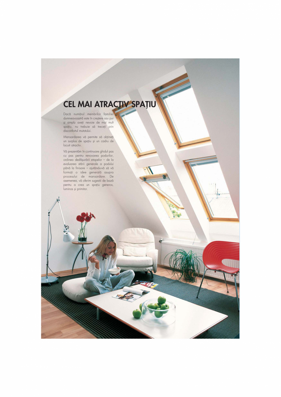 Pagina 2-Ghid de renovare pentru podul casei VELUX Instructiuni montaj, utilizare Romana area podului casei

...