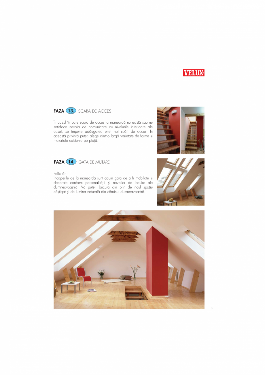 Pagina 13-Ghid de renovare pentru podul casei VELUX Instructiuni montaj, utilizare Romana ‚nd operarea...