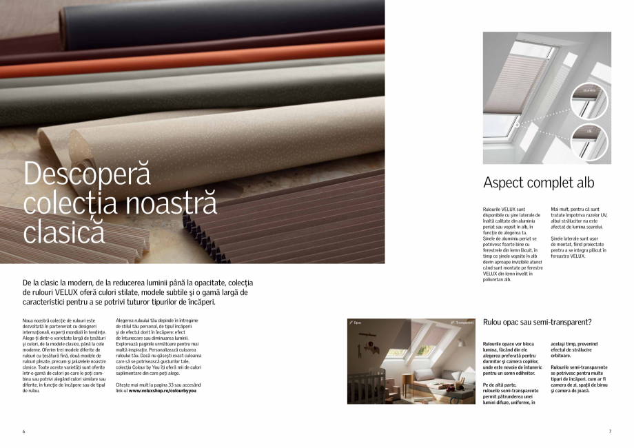 Pagina 4-Rulouri si rolete VELUX 2022 VELUX Catalog, brosura Romana 
beneficiile cumpărăturilor de acasă...