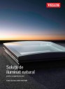 VELUX - Solutii de iluminare pentru acoperis terasa -2020