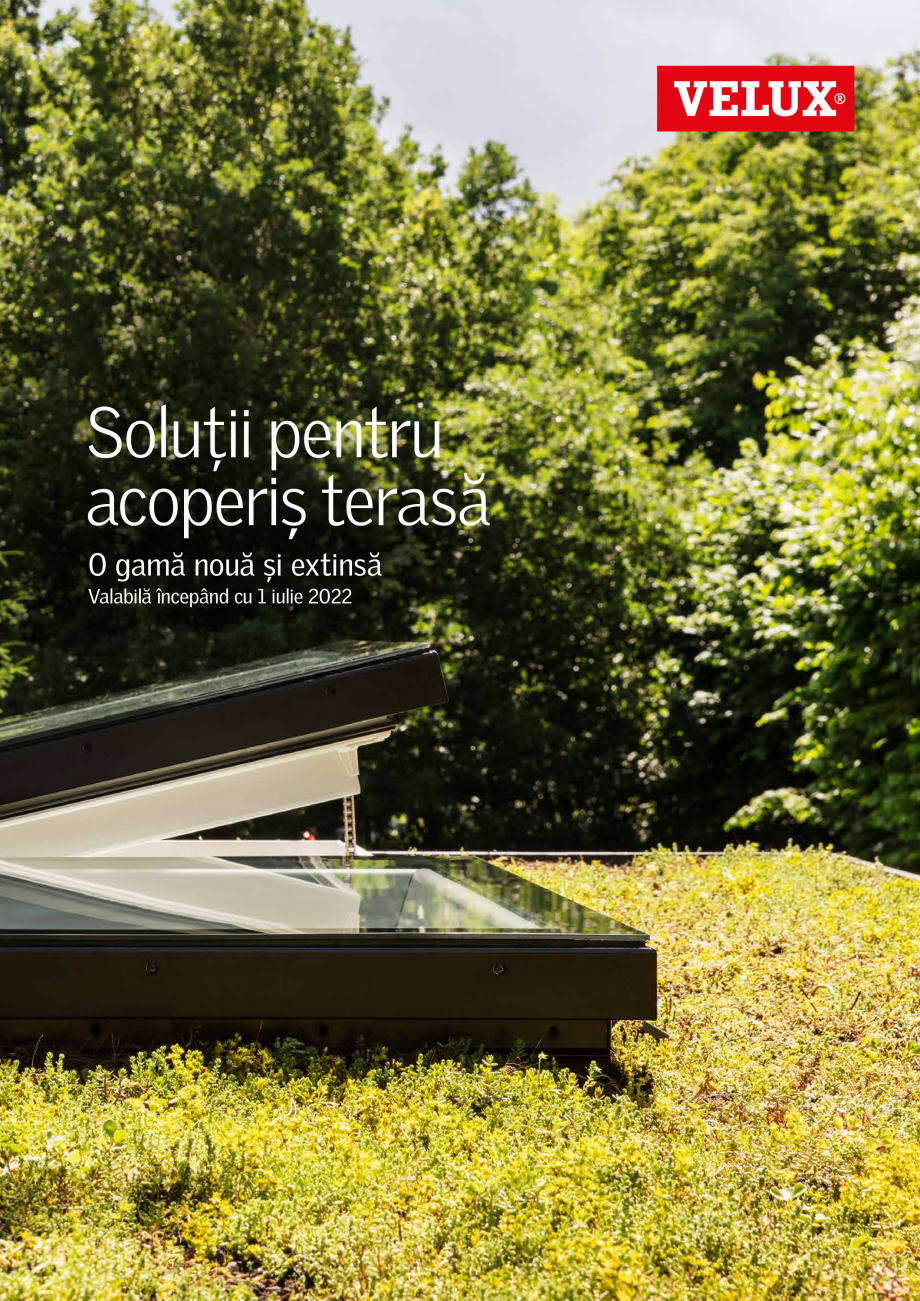 Pagina 1-NOUA GENERATIE de ferestre VELUX pentru acoperis terasa 2022 VELUX Catalog, brosura Romana Soluții ...