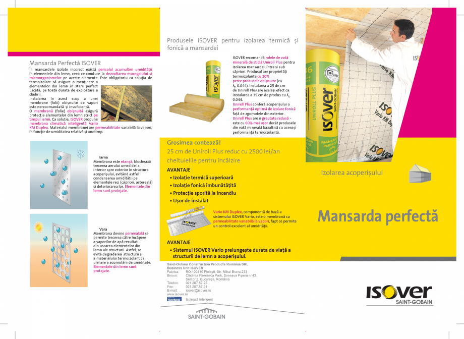 Pagina 1-Mansarda perfecta ISOVER ISOVER DOMO, FORTE (ROLA), UNIROLL PLUS Catalog, brosura Romana Produsele...