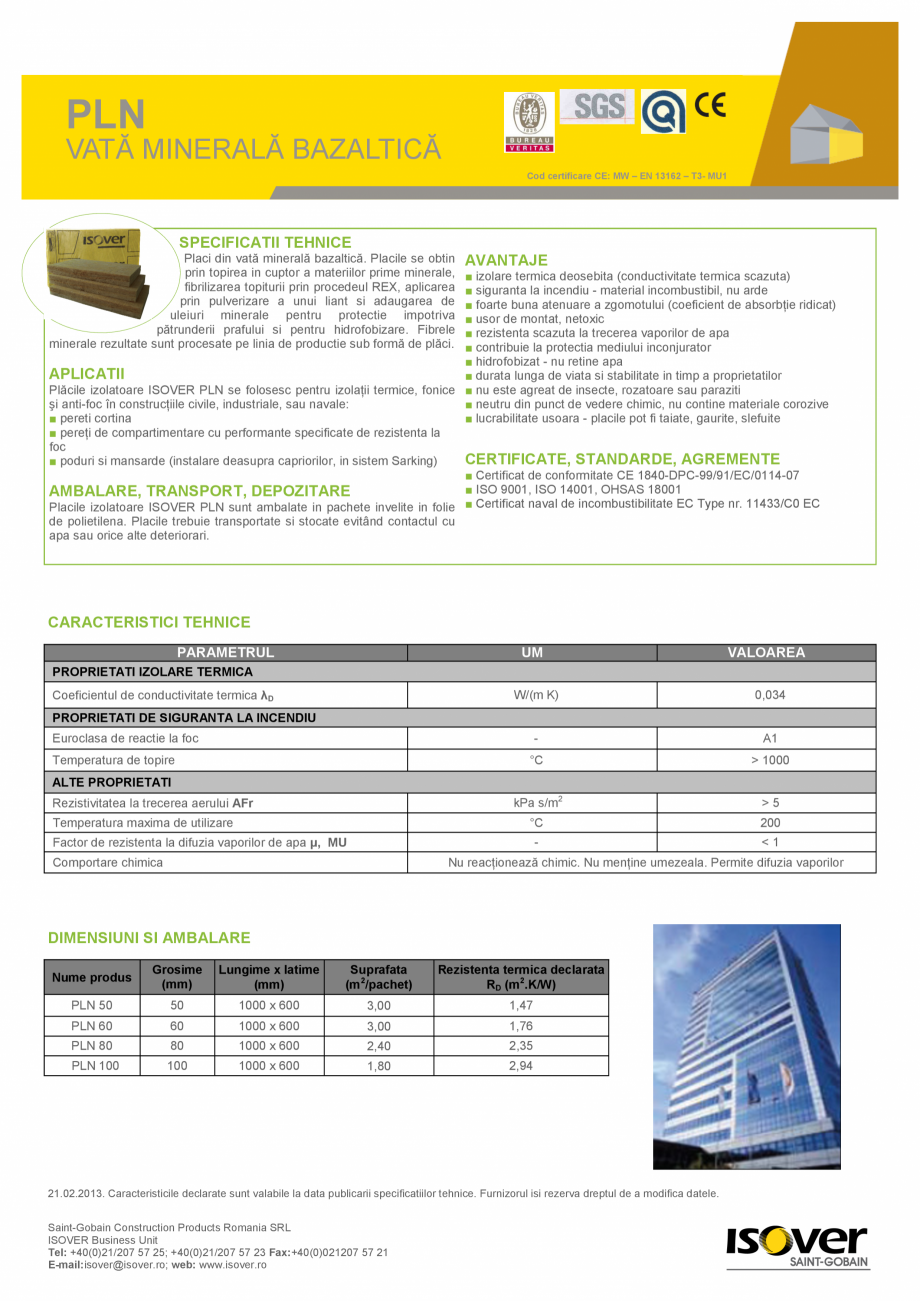 Pagina 1-Vata minerala bazaltica ISOVER PLN Fisa tehnica Romana PLN
VATĂ MINERALĂ BAZALTICĂ
Cod...