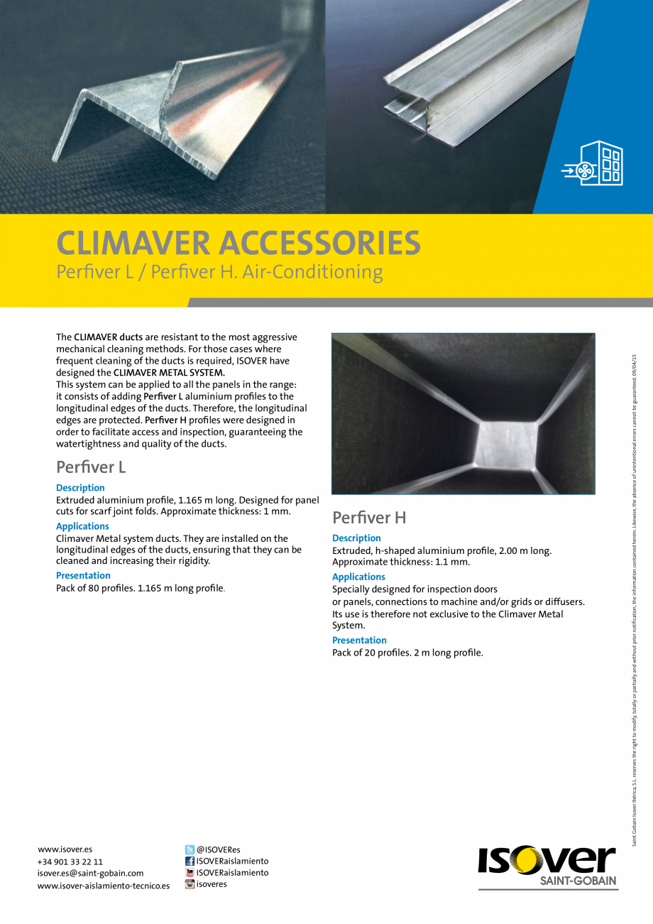 Pagina 1-Accesorii  Climaver ISOVER Fisa tehnica Romana CLIMAVER ACCESSORIES
The CLIMAVER ducts are resistant...