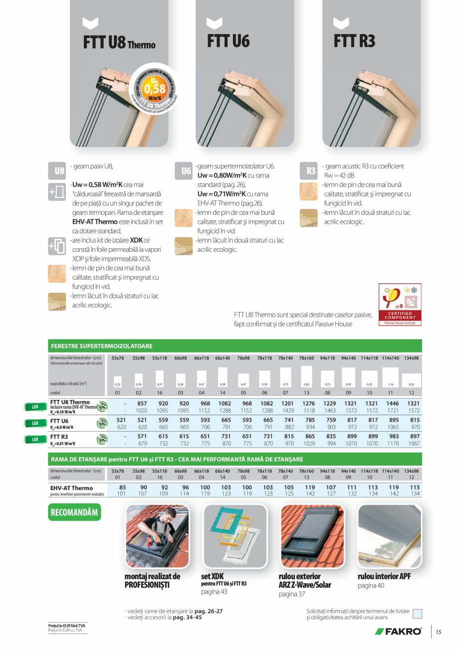 Pagina 14-Lista de preturi ferestre de mansarda FAKRO Catalog, brosura Romana re
ușoară (ex: săli de sport)...