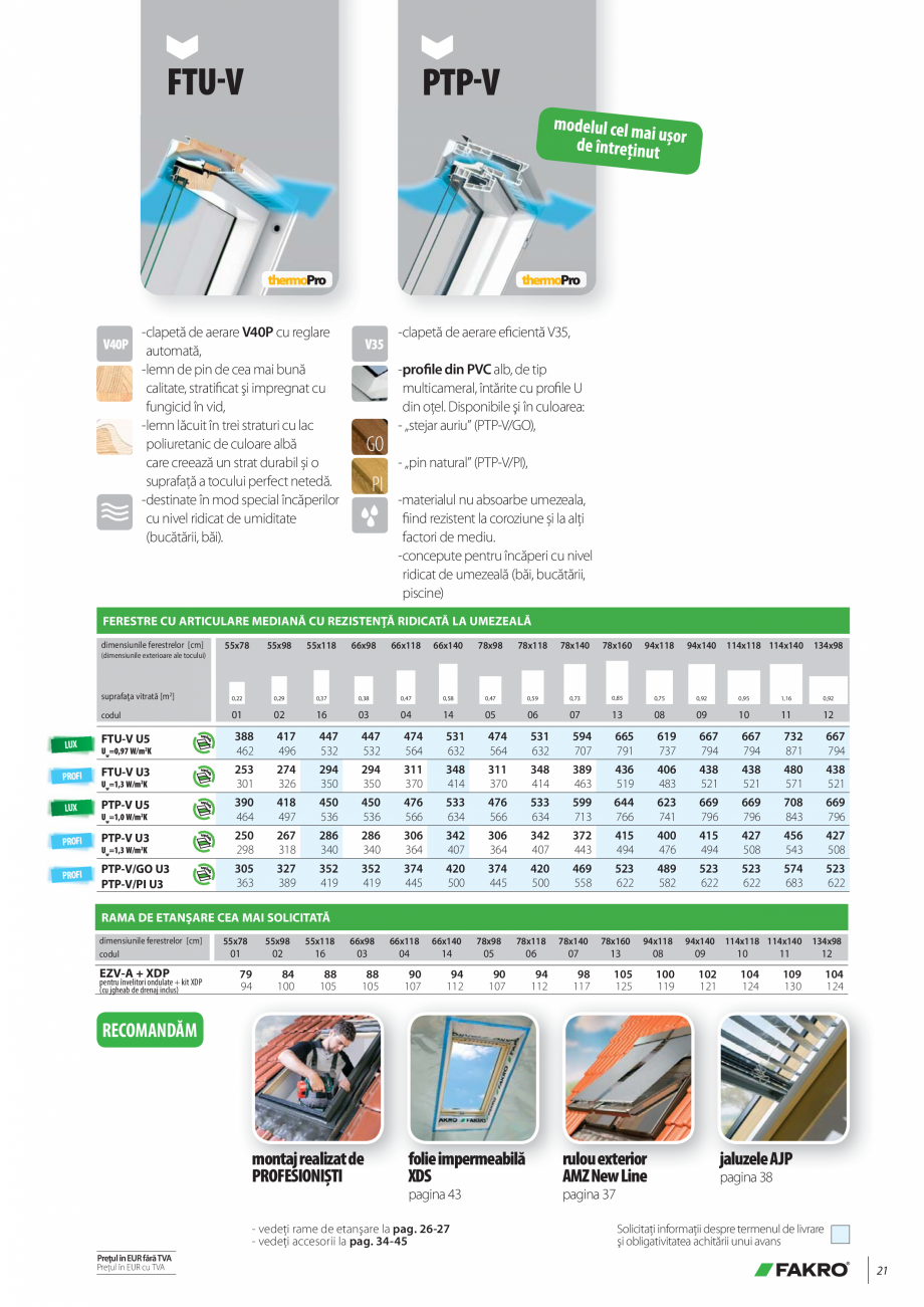 Pagina 20-Lista de preturi ferestre de mansarda FAKRO Catalog, brosura Romana mn

+

—

+

+

+

+
intr-un...