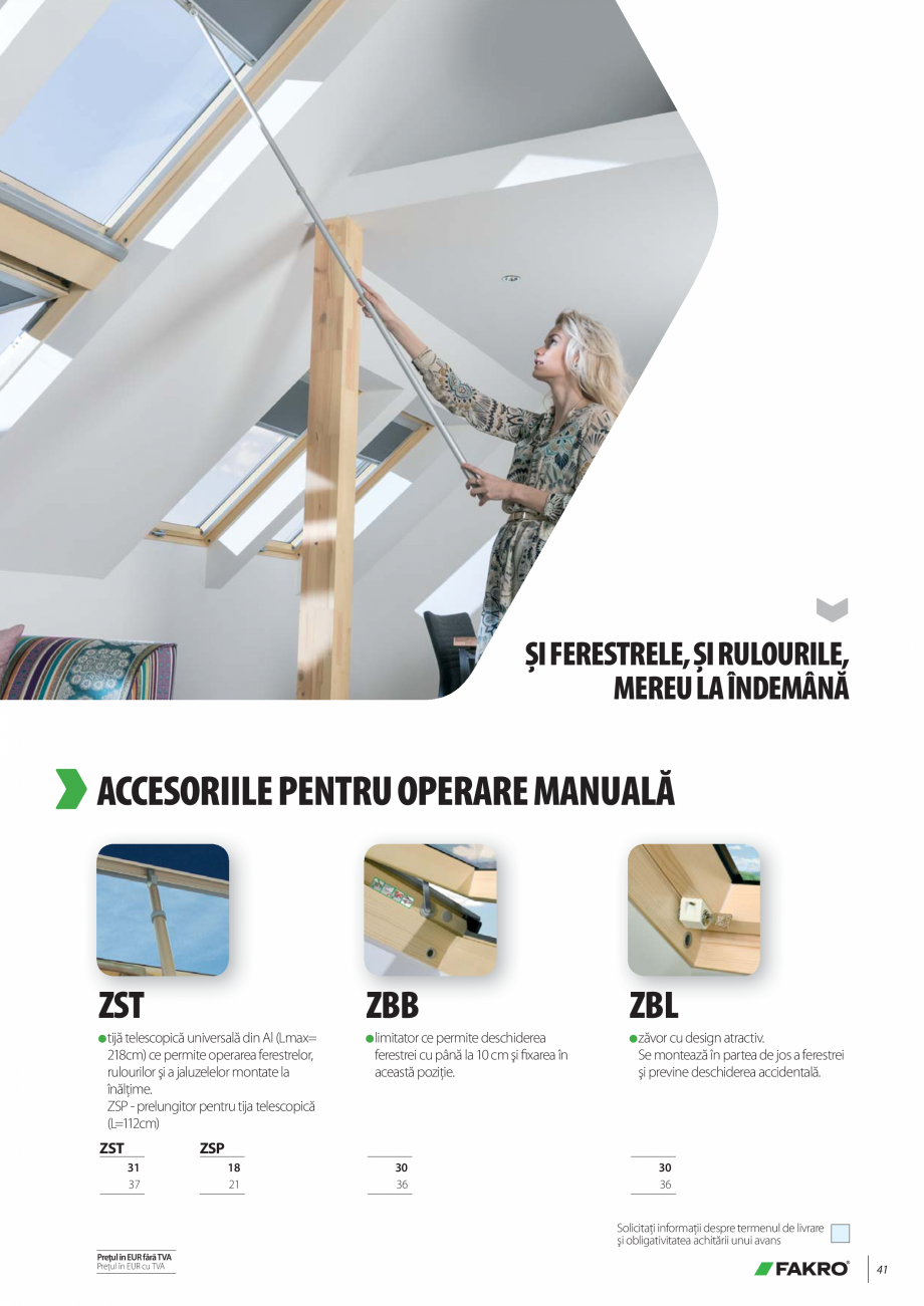 Pagina 41-Lista de preturi ferestre de mansarda FAKRO Catalog, brosura Romana 140

134x98

(dimensiunile...