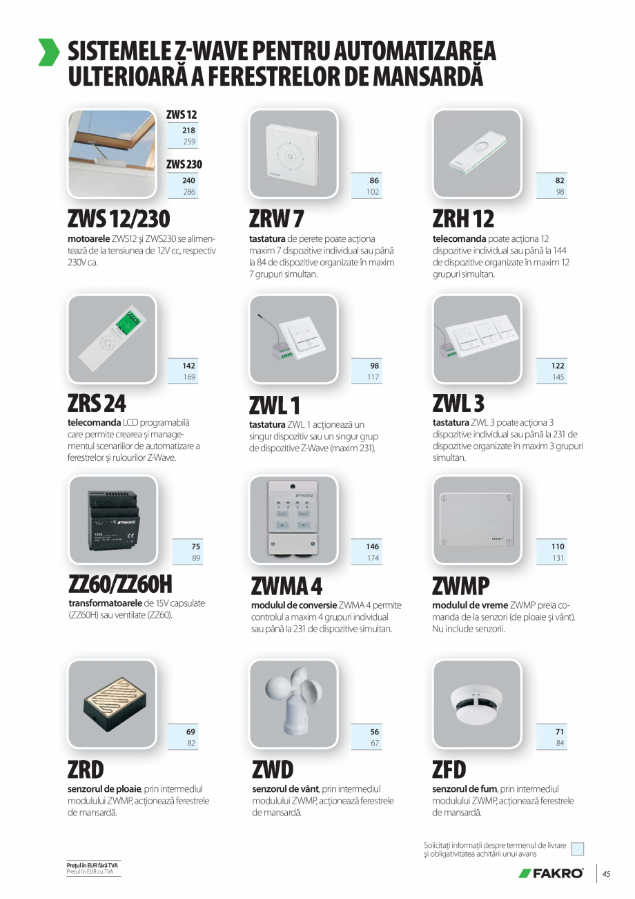 Pagina 45-Lista de preturi ferestre de mansarda FAKRO Catalog, brosura Romana 

306
364

342
407

306
364

342...