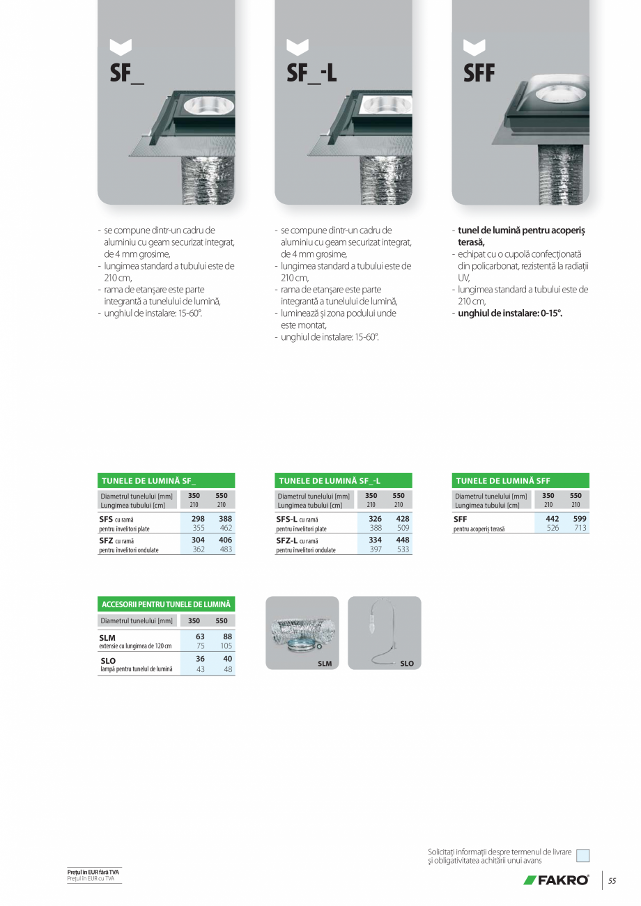 Pagina 55-Lista de preturi ferestre de mansarda FAKRO Catalog, brosura Romana 
PROFESIONIȘTI

f impermeabilă...