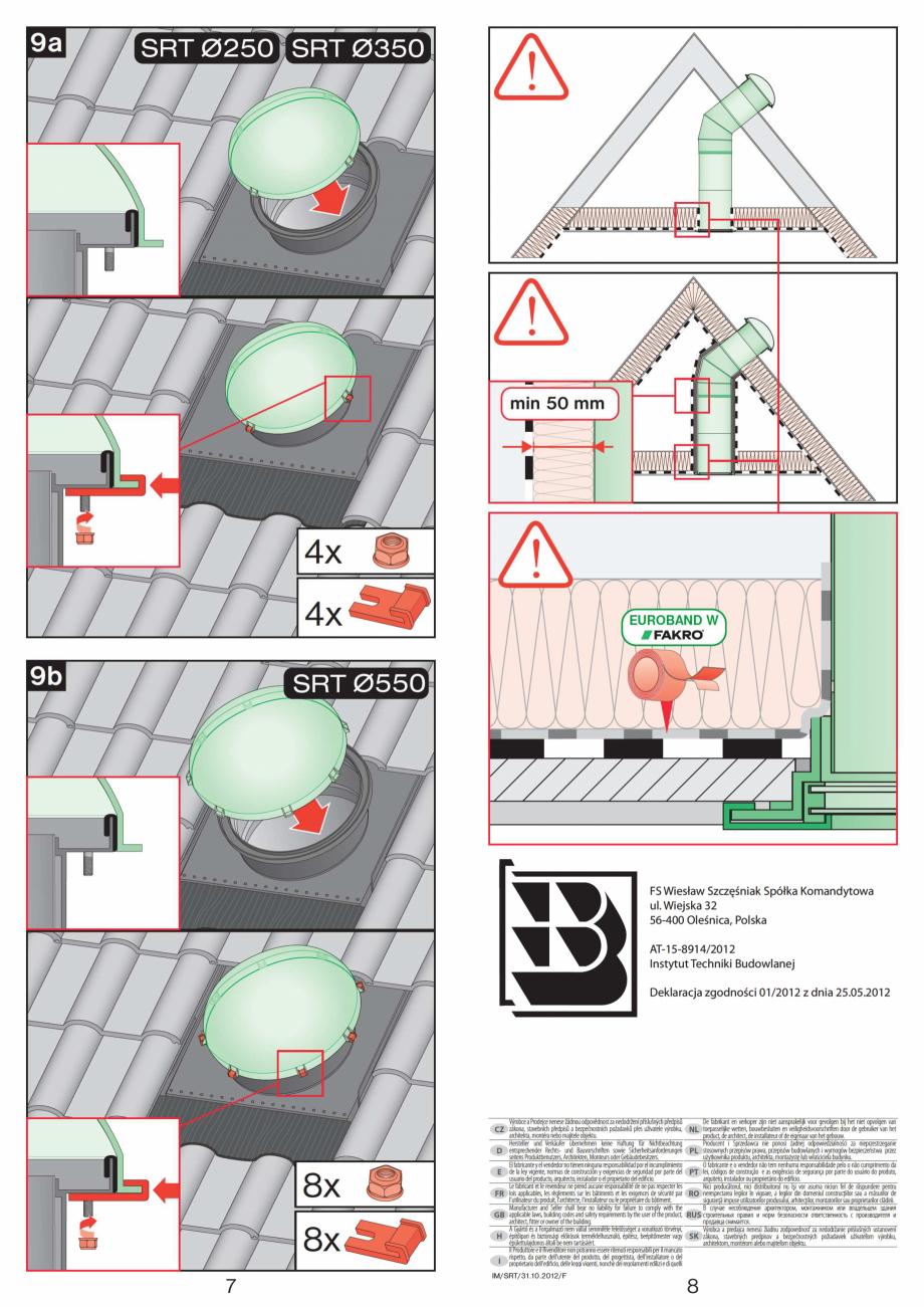 Pagina 4-Instructiuni montaj pentru tunele de lumina - diametre 250,350,550 mm FAKRO SRT Instructiuni montaj,...