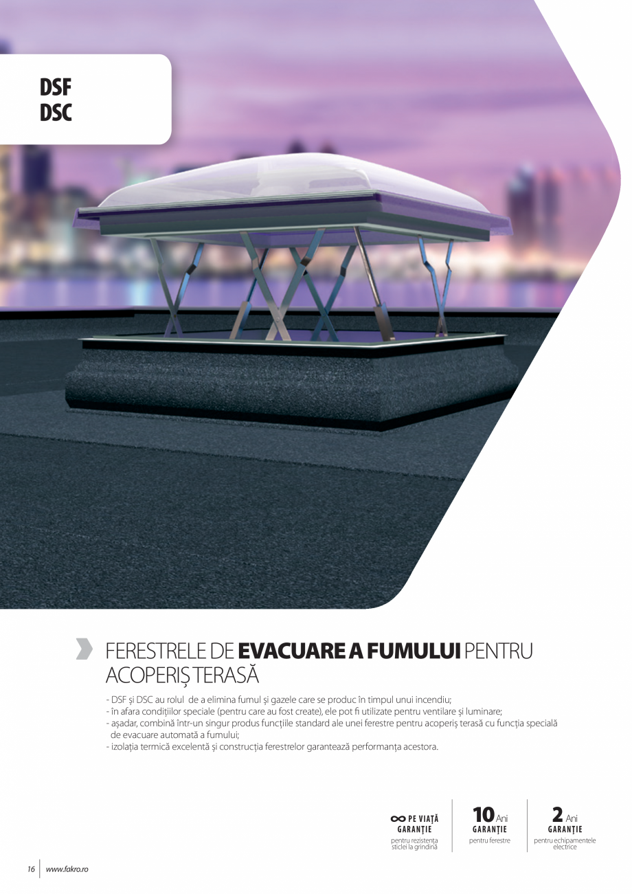 Pagina 16-Lista de preturi ferestre pentru acoperis terasa FAKRO Catalog, brosura Romana 
pentru rezistenţa...