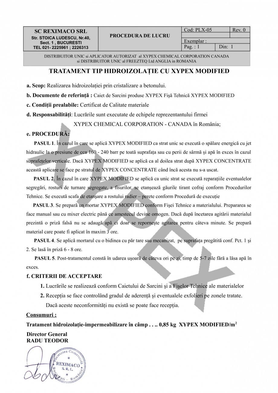 Pagina 1-Tratament tip hidroizolatie prin cristalizare XYPEX XYPEX MODIFIED Instructiuni montaj, utilizare...