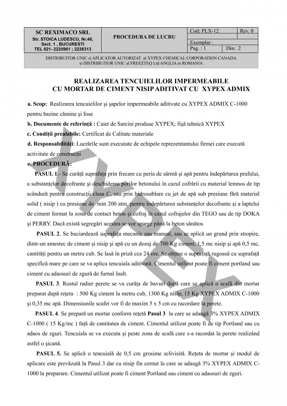 Pagina 1-Realizarea tencuielilor impermeabile cu mortar de ciment nisip XYPEX XYPEX ADMIX C-1000 Instructiuni...