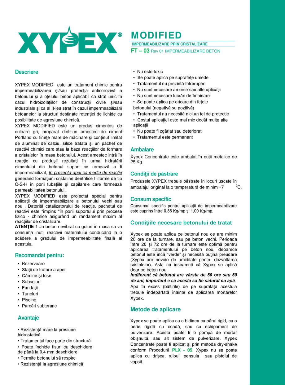 Pagina 1-Tratament chimic pentru impermeabilizarea si protectia betonului si a otelului XYPEX XYPEX MODIFIED ...