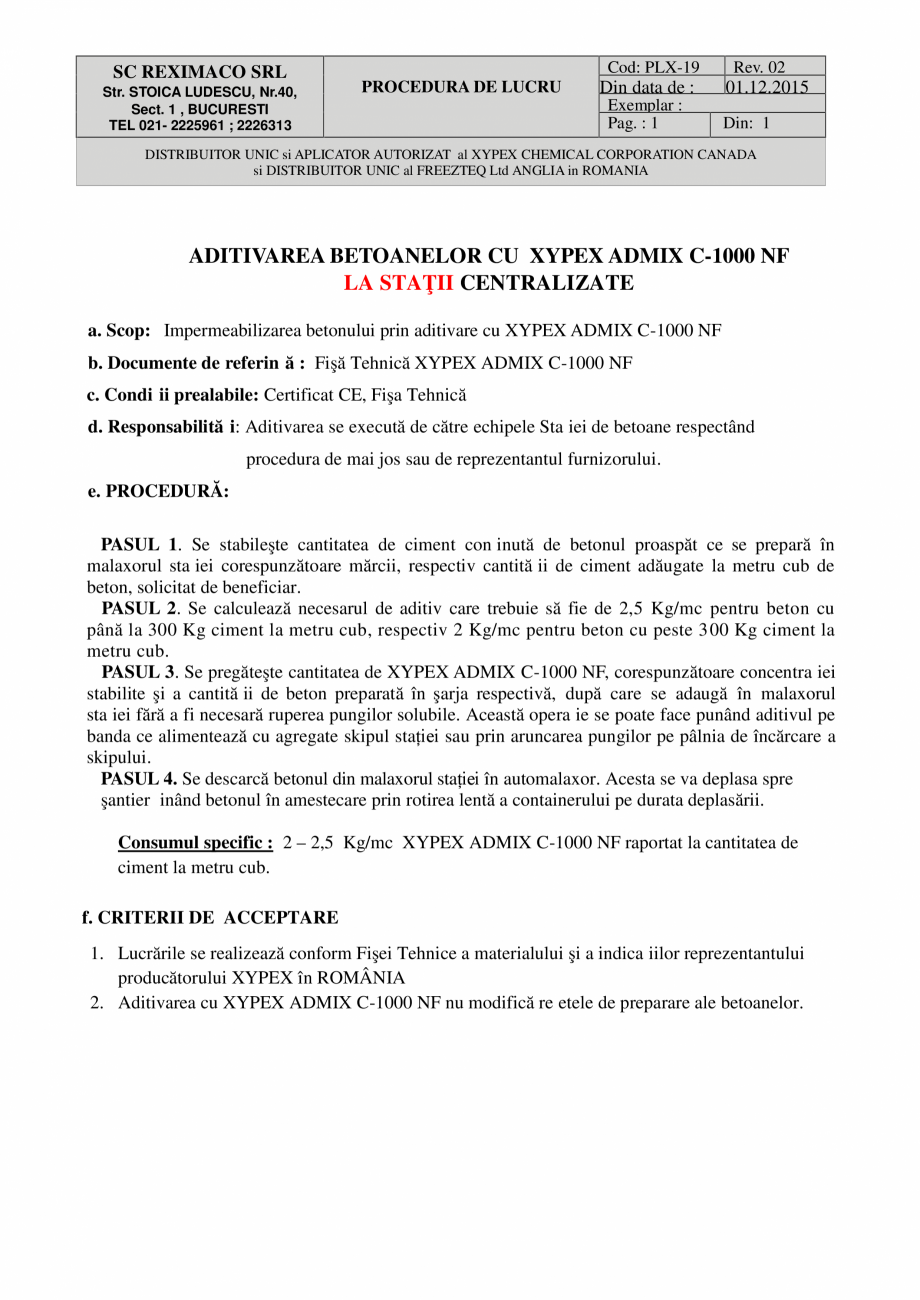 Pagina 1-Aditivarea betoanelor cu XYPEX ADMIX C-1000 NF la statii centralizate XYPEX XYPEX ADMIX C - 1000 NF ...