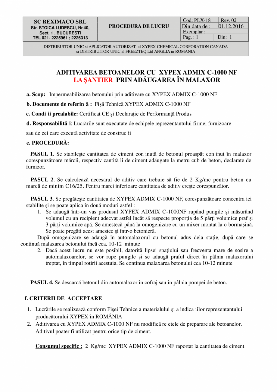 Pagina 1-Aditivarea betoanelor cu XYPEX ADMIX C-1000 NF la santier prin adaugarea in malaxor XYPEX XYPEX...