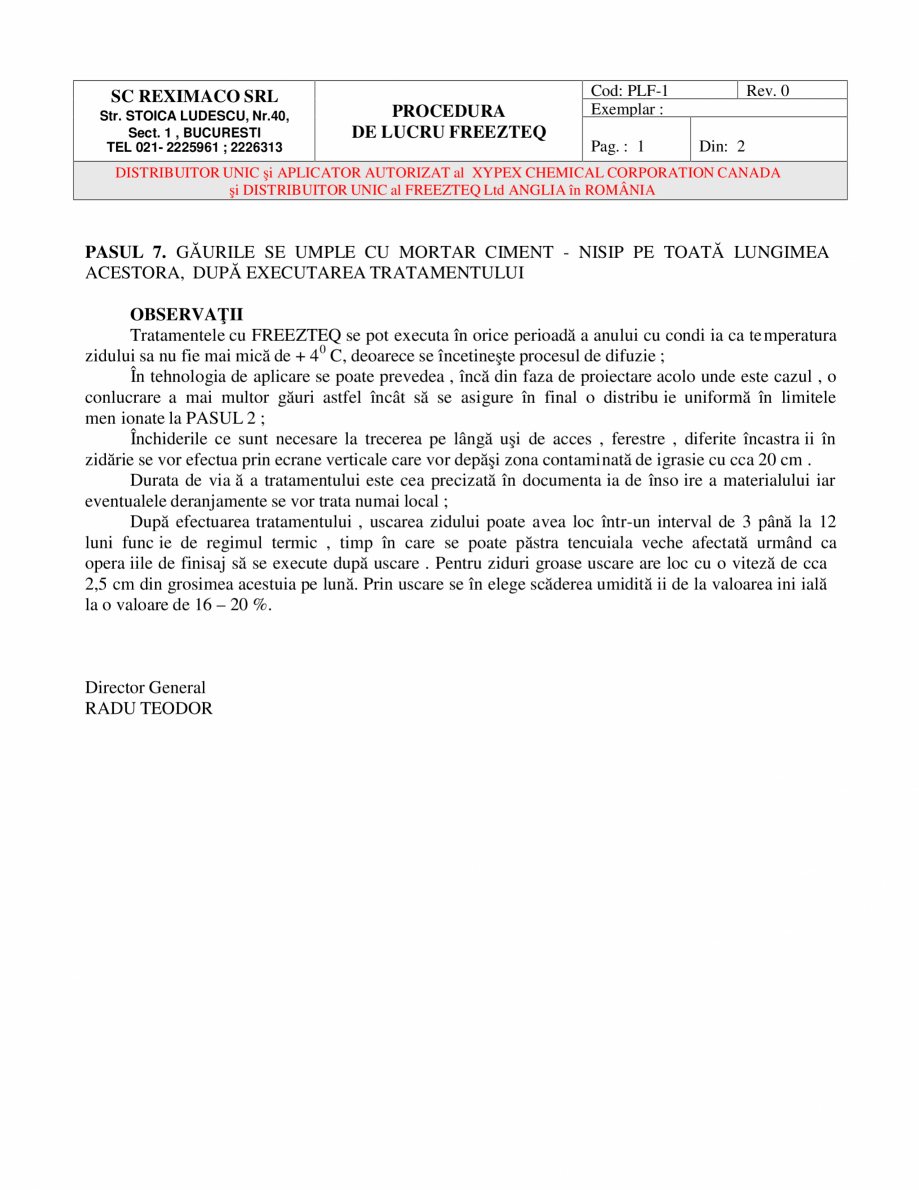 Pagina 2-Realizarea hidroizolatiei orizontale la zidarie de caramida la imobile vechi cu FREEZTEQ FREEZTEQ...
