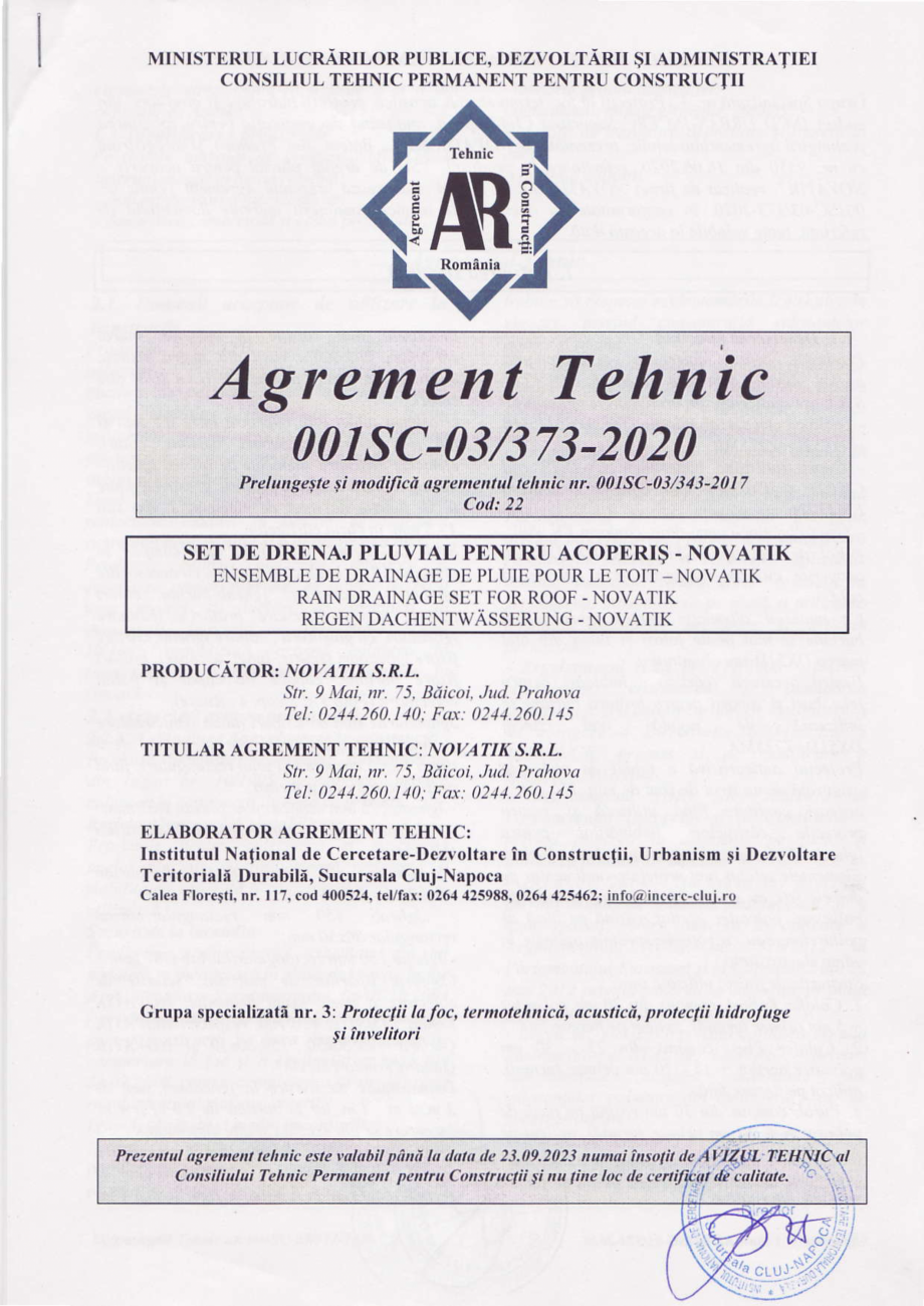 Pagina 1-Jgheaburi si burlane - Agrement Tehnic NOVATIK QUADRA, RONDA Certificare produs Romana...