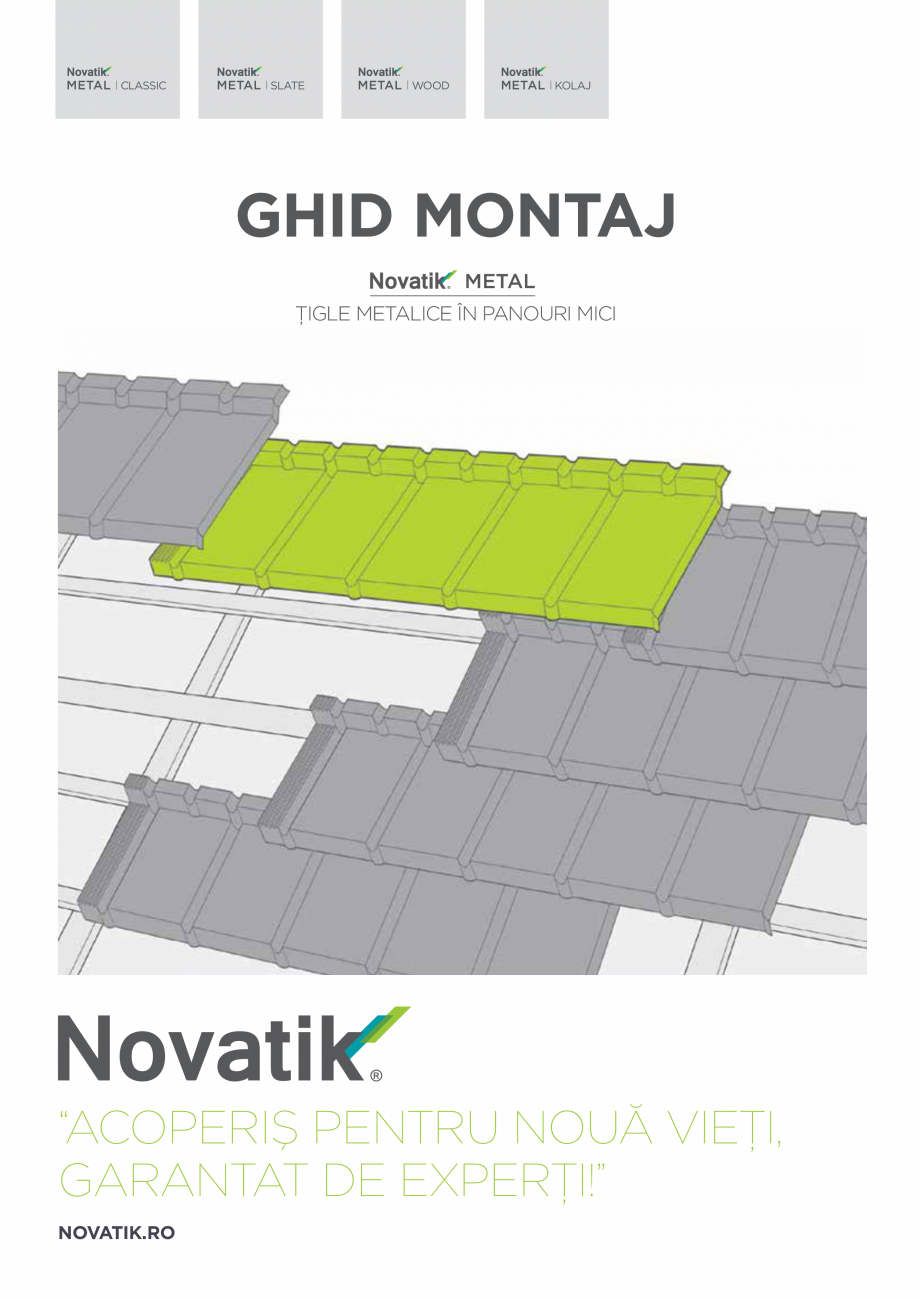 Pagina 1-Ghid montaj țigle metalice în panouri mici - Novatik METAL NOVATIK | METAL CLASSIC, SLATE,...
